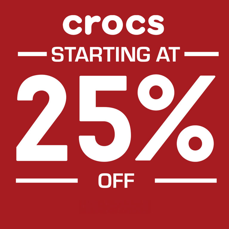 CROCS STARTING AT 25% OFF