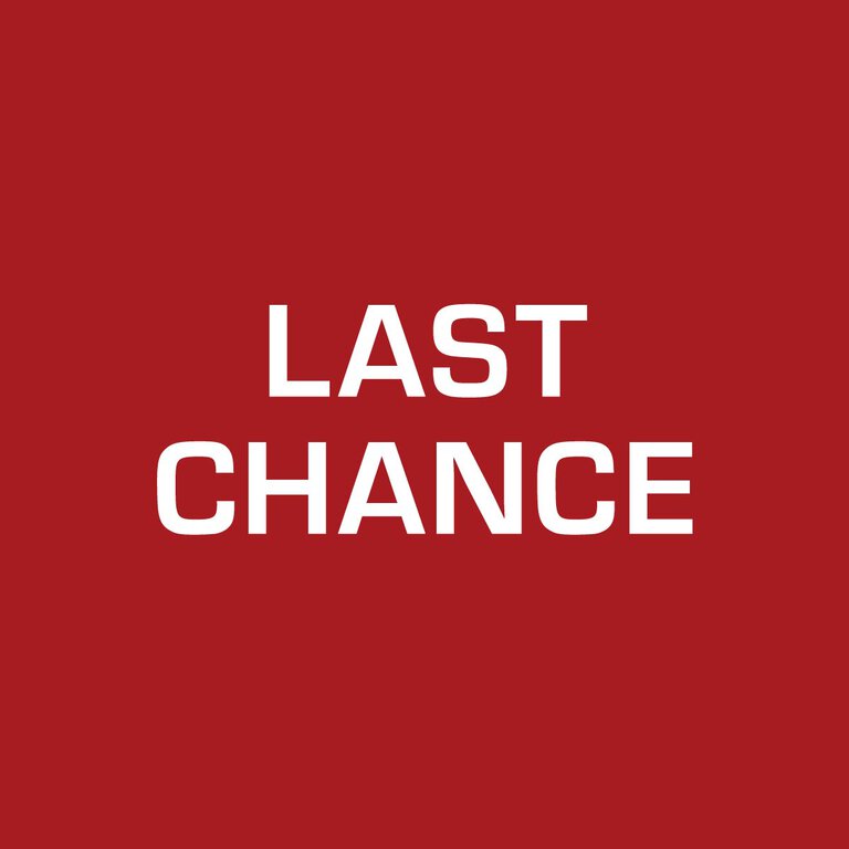 LAST CHANCE