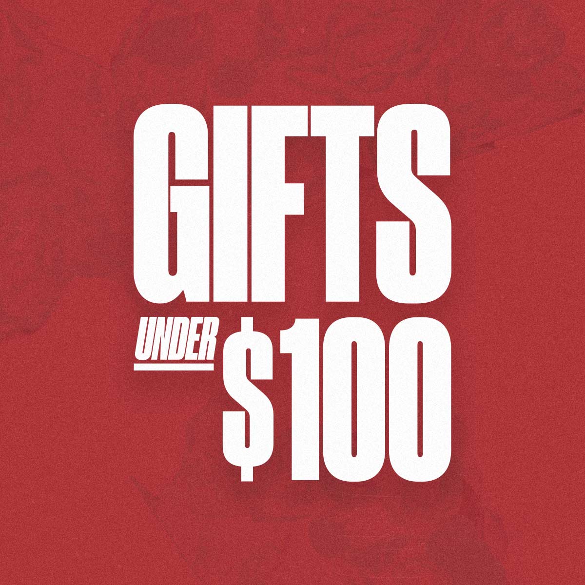 Go to GIFTS UNDER $100