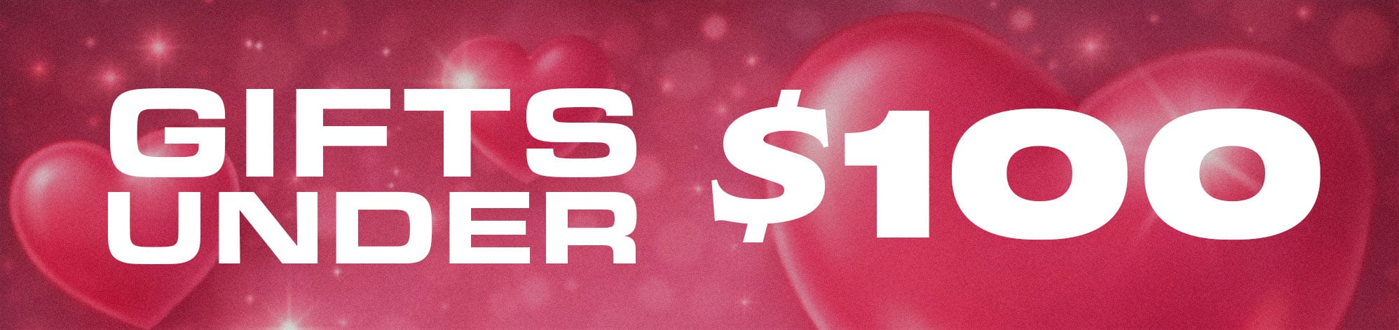 Go to GIFTS UNDER $100